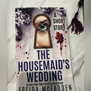 Freida McFadden
The Housemaid’s wedding